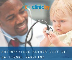 Anthonyville klinik (City of Baltimore, Maryland)