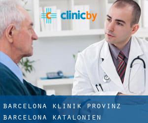 Barcelona klinik (Provinz Barcelona, Katalonien)