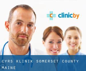 Cyrs klinik (Somerset County, Maine)