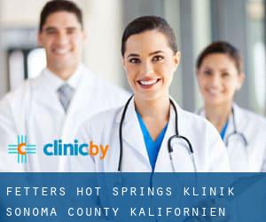 Fetters Hot Springs klinik (Sonoma County, Kalifornien)