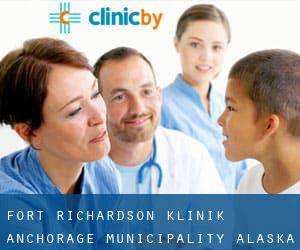 Fort Richardson klinik (Anchorage Municipality, Alaska)
