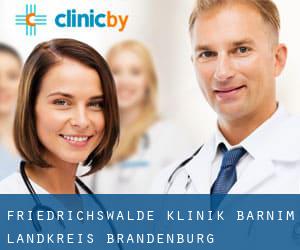 Friedrichswalde klinik (Barnim Landkreis, Brandenburg)