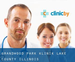Grandwood Park klinik (Lake County, Illinois)