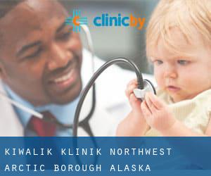 Kiwalik klinik (Northwest Arctic Borough, Alaska)