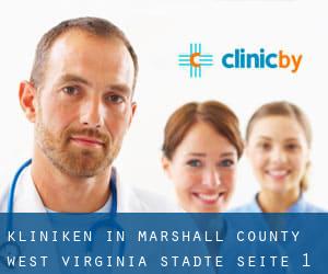kliniken in Marshall County West Virginia (Städte) - Seite 1