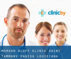 Morgan Bluff klinik (Saint Tammany Parish, Louisiana)