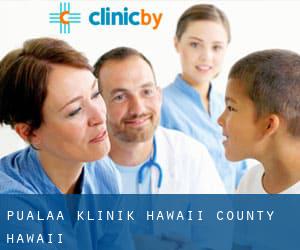 Pualaa klinik (Hawaii County, Hawaii)