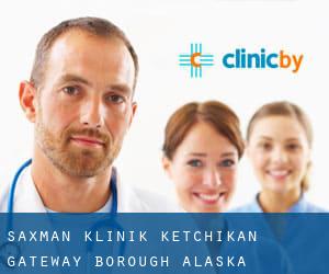 Saxman klinik (Ketchikan Gateway Borough, Alaska)