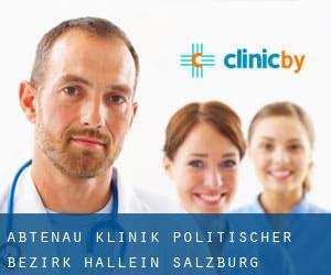 Abtenau klinik (Politischer Bezirk Hallein, Salzburg)