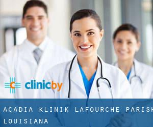 Acadia klinik (Lafourche Parish, Louisiana)