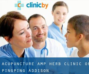 Acupuncture & Herb Clinic Of Pingping (Addison)