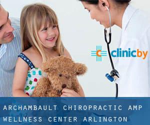 Archambault Chiropractic & Wellness Center (Arlington)