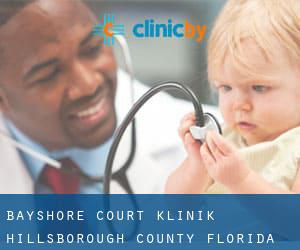 Bayshore Court klinik (Hillsborough County, Florida)