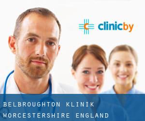 Belbroughton klinik (Worcestershire, England)