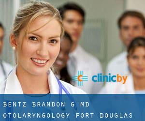 Bentz Brandon G MD Otolaryngology (Fort Douglas)