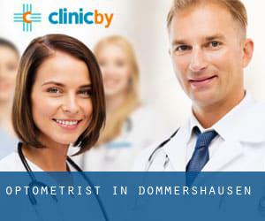 Optometrist in Dommershausen