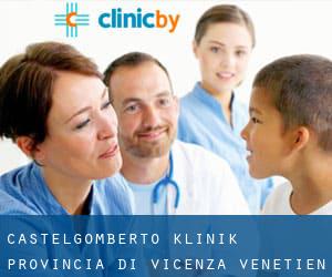 Castelgomberto klinik (Provincia di Vicenza, Venetien)