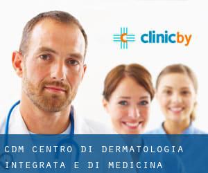 C.d.m.-Centro di Dermatologia Integrata e di Medicina (Mailand)