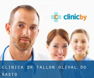 Clínica Dr. Tallon (Olival do Basto)