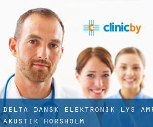 Delta Dansk Elektronik, Lys & Akustik (Hørsholm)