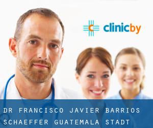 Dr. Francisco Javier Barrios-schaeffer (Guatemala-Stadt)