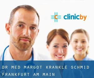 Dr. med. Margot Kränkle-Schmid (Frankfurt am Main)