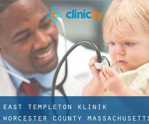 East Templeton klinik (Worcester County, Massachusetts)