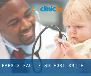 Farris Paul E MD (Fort Smith)