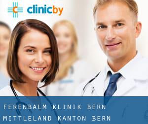 Ferenbalm klinik (Bern-Mittleland, Kanton Bern)