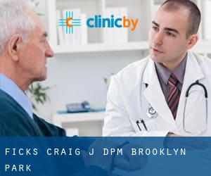 Ficks Craig J DPM (Brooklyn Park)