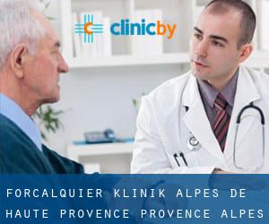 Forcalquier klinik (Alpes-de-Haute-Provence, Provence-Alpes-Côte d'Azur)