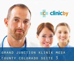 Grand Junction klinik (Mesa County, Colorado) - Seite 3