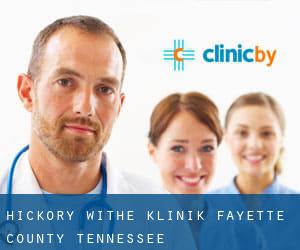 Hickory Withe klinik (Fayette County, Tennessee)