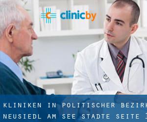 kliniken in Politischer Bezirk Neusiedl am See (Städte) - Seite 1