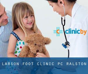 Larson Foot Clinic PC (Ralston)