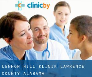 Lennon Hill klinik (Lawrence County, Alabama)