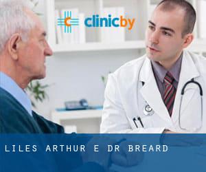 Liles Arthur E Dr (Breard)