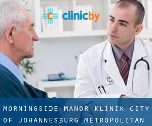 Morningside Manor klinik (City of Johannesburg Metropolitan Municipality, Gauteng)