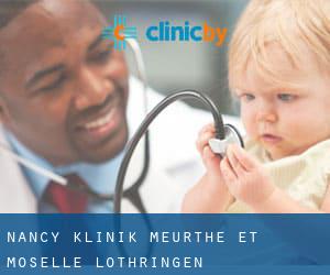 Nancy klinik (Meurthe-et-Moselle, Lothringen) Nancy klinik (Meurthe-et-Moselle, Lothringen)