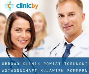 Obrowo klinik (Powiat toruński, Woiwodschaft Kujawien-Pommern)