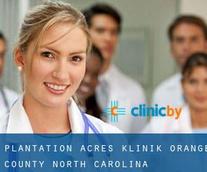 Plantation Acres klinik (Orange County, North Carolina)
