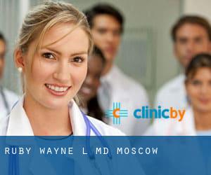 Ruby Wayne L MD (Moscow)